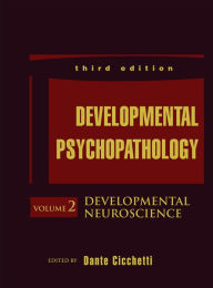 Title: Developmental Psychopathology, Developmental Neuroscience, Author: Dante Cicchetti