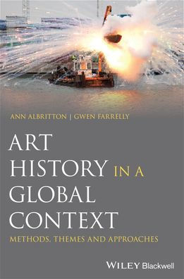 Art History in a Global Context: Methods, Themes, and Approaches