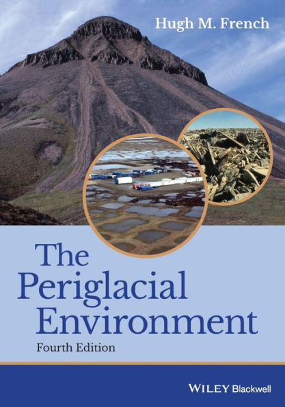 The Periglacial Environment / Edition 4