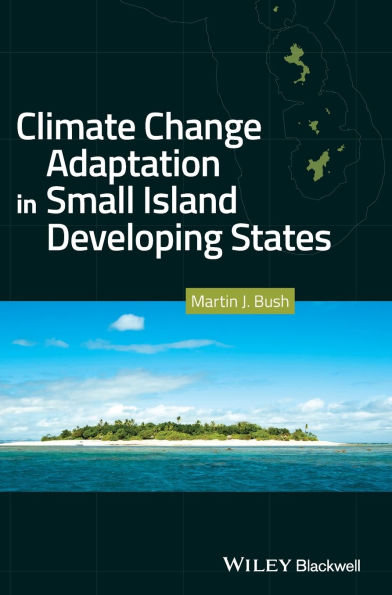 Climate Change Adaptation Small Island Developing States / Edition 1