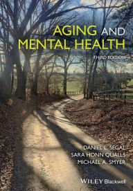 Title: Aging and Mental Health / Edition 3, Author: Daniel L. Segal