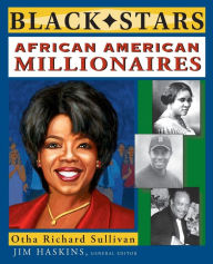 Title: African American Millionaires, Author: Otha Richard Sullivan