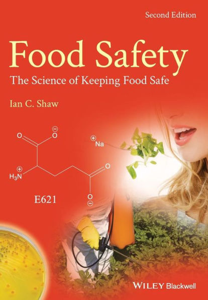 Food Safety: The Science of Keeping Food Safe / Edition 2