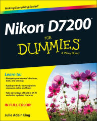 Title: Nikon D7200 For Dummies, Author: Julie Adair King