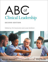 Title: ABC of Clinical Leadership, Author: Tim Swanwick