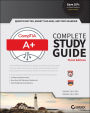 CompTIA A+ Complete Study Guide: Exams 220-901 and 220-902 / Edition 3
