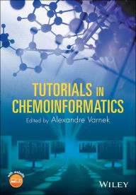 Title: Tutorials in Chemoinformatics, Author: Alexandre Varnek