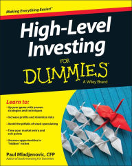 Title: High Level Investing For Dummies, Author: Paul Mladjenovic
