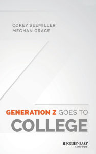 Download book from google mac Generation Z Goes to College by Corey Seemiller, Meghan Grace (English Edition) 9781119143451