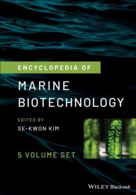 Title: Encyclopedia of Marine Biotechnology, Author: Se-Kwon Kim
