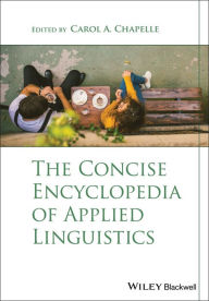 Title: The Concise Encyclopedia of Applied Linguistics, Author: Carol A. Chapelle