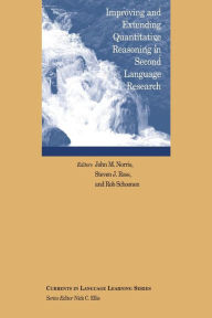Title: Improving and extending quantitative reasoning in second language research, Author: John M. Norris