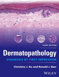 Title: Dermatopathology: Diagnosis by First Impression, Author: Christine J. Ko
