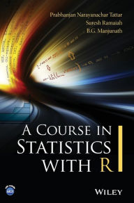 A Course in Statistics with R