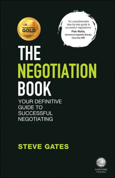 The Negotiation Book: Your Definitive Guide to Successful Negotiating / Edition 2