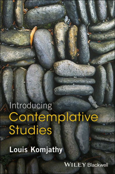 Introducing Contemplative Studies / Edition 1