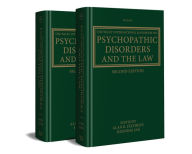 Title: The Wiley International Handbook on Psychopathic Disorders and the Law / Edition 2, Author: Alan Felthous