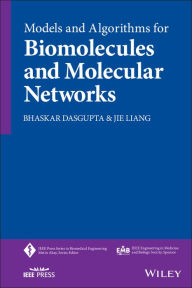 Title: Models and Algorithms for Biomolecules and Molecular Networks, Author: Bhaskar DasGupta
