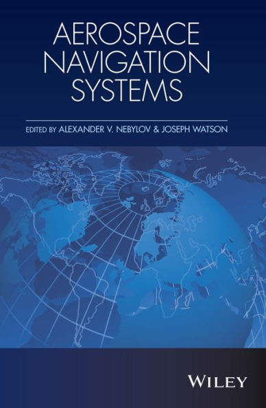 Aerospace Navigation Systems / Edition 1