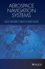 Aerospace Navigation Systems / Edition 1