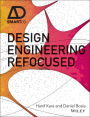 Design Engineering Refocused