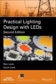 Title: Practical Lighting Design with LEDs / Edition 2, Author: Ron Lenk