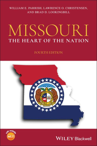 Missouri: The Heart of the Nation / Edition 4