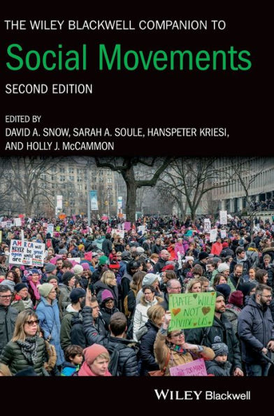The Wiley Blackwell Companion to Social Movements / Edition 2