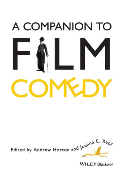 A Companion to Film Comedy / Edition 1