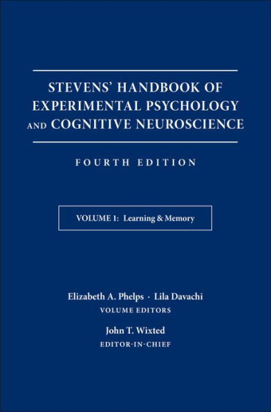 Stevens' Handbook of Experimental Psychology and Cognitive Neuroscience, Learning and Memory