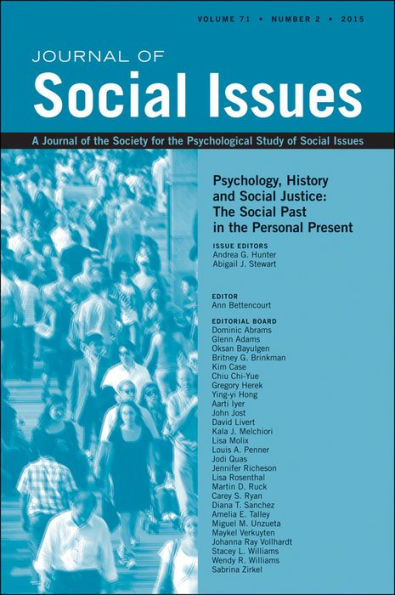 Psychology, History and Social Justice: The Social Past in the Personal Present