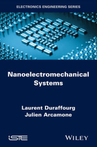 Title: Nanoelectromechanical Systems, Author: Laurent Duraffourg