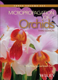 Title: Micropropagation of Orchids, Author: Tim Wing Yam
