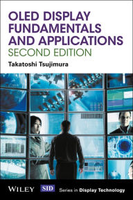 Title: OLED Display Fundamentals and Applications, Author: Takatoshi Tsujimura
