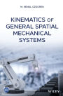 Kinematics of General Spatial Mechanical Systems / Edition 1