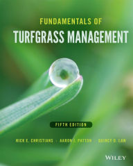 Title: Fundamentals of Turfgrass Management / Edition 5, Author: Nick E. Christians
