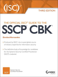 The Official (ISC)2 Guide to the SSCP CBK