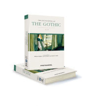 Title: The Encyclopedia of the Gothic, Author: William Hughes