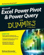 Excel Power Pivot and Power Query For Dummies