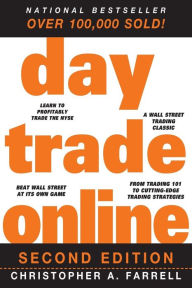 Title: Day Trade Online, Author: Christopher A. Farrell