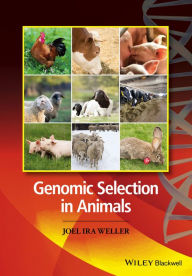 Title: Genomic Selection in Animals, Author: Joel Weller