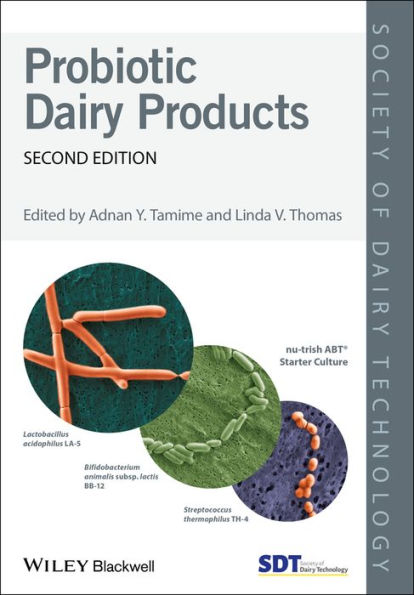 Probiotic Dairy Products / Edition 2