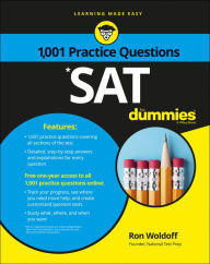 Title: SAT: 1,001 Practice Questions For Dummies, Author: Ron Woldoff