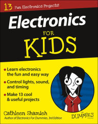 Title: Electronics For Kids For Dummies, Author: Cathleen Shamieh