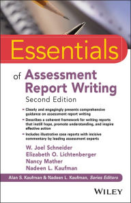 Title: Essentials of Assessment Report Writing, Author: W. Joel Schneider