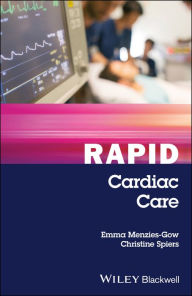 Title: Rapid Cardiac Care, Author: Emma Menzies-Gow