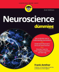 Title: Neuroscience For Dummies, Author: Frank Amthor