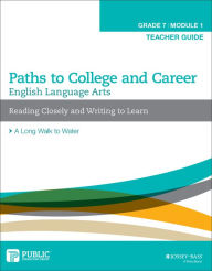 Title: English Language Arts, Grade 7 Module 1 Teacher Guide: Reading Closely and Writing to Learn, Author: PCG Education