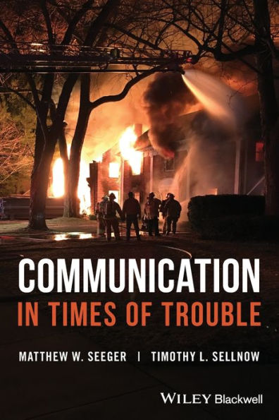 Communication in Times of Trouble / Edition 1