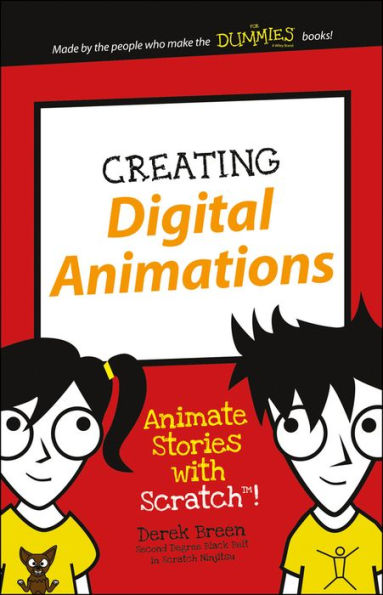 Creating Digital Animations: Animate Stories with Scratch!